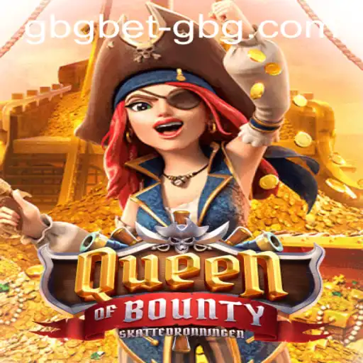Discover the Thrilling Adventure of QueenofBounty and Seamless Gbgbet PH Login
